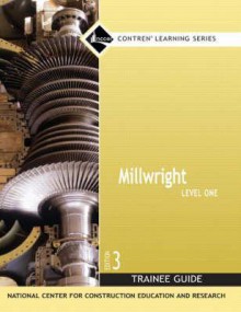 Millwright - National Center for Construction Educati