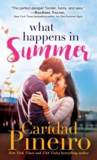 What Happens in Summer - Caridad Piñeiro