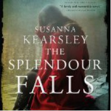 The Splendour Falls - Susanna Kearsley,Barbara Rosenblat