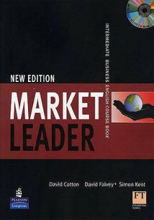Market Leader Intermediate - David Cotton, Simon Kent, David Falvey