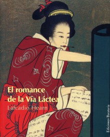 El romance de la via lactea - Lafcadio Hearn, Pablo Nistal