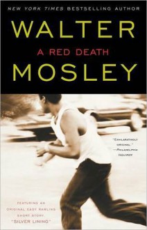 A Red Death - Walter Mosley