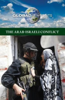 The Arab-Israeli Conflict - Noah Berlatsky