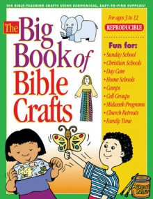 Big Book of Bible Crafts - Gospel Light, Gospel Light