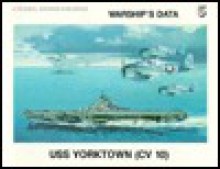 USS Yorktown (CV-10) - Robert F. Sumrall