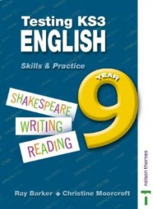 Testing KS3 English: Year 9 - Ray Barker, Christine Moorcroft