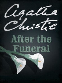 After the Funeral - Agatha Christie