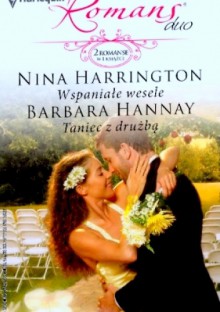 Wspaniałe wesele; Taniec z drużbą - Barbara Hannay, Nina Harrington