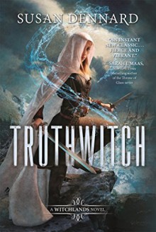 Truthwitch Hardcover - January 5, 2016 - Susan Dennard