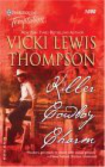 Killer Cowboy Charm - Vicki Lewis Thompson