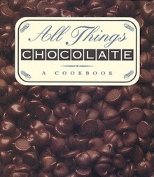 All Things Chocolate - Armand Eisen