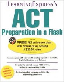 ACT Preparation in a Flash - Learning Express LLC