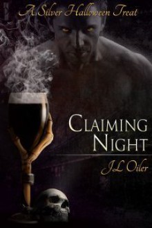 Claiming Night - J.L. Oiler