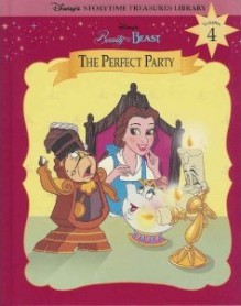 Beauty and the Beast: The Perfect Party - Ronald Kidd, Adam Devaney, Diana Wakeman