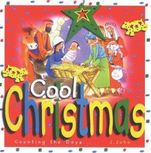 Cool Christmas - J. John