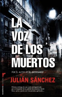 Voz De Los Muertos,La 2ed (Criminal (roca)) - Julián Sánchez