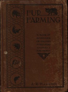 Fur Farming - A.R. Harding