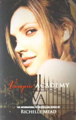 Vampire Academy - Richelle Mead