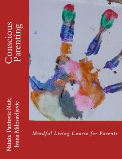 Conscious Parenting Mindful Living Course for Parents - Nataša Pantović Nuit