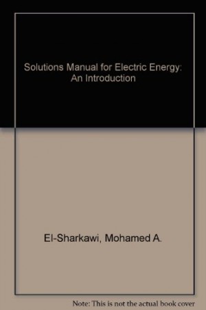Solution Manual Of Fundamentals Of Electric Drives By Mohammad A El Sharkawi | Tested