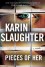 Pieces of Her - Karin Slaughter