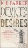 Devices and Desires - K.J. Parker