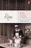 Rose: My Life in Service to Lady Astor - Rosina Harrison