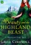 Beauty and the Highland Beast: A Highland Fairy Tale - Lecia Cornwall