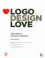 Logo Design Love: Zaprojektuj genialny logotyp! - David Airey