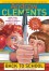 Back to School (Boxed Set): School Story; The Report Card; A Week in the Woods - Andrew Clements, Brian Selznick