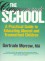 The Compassionate School: A Practical Guide to Educating Abused and Traumatized Children - Gertrude Morrow
