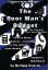 The Poor Man's Budget  (or Anyone For That Matter) Student Workbook: A 5 week course learning to live within your means - Ms Marilynn Dawson