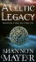 A Celtic Legacy - Shannon Mayer