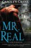 Mr. Real: Code of Shadows: Book 1 (Volume 1) - Carolyn Crane