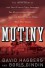 Mutiny: The True Events That Inspired The Hunt For Red October - From the Soviet Naval Hero Who Was There - David Hagberg, Boris Gindin