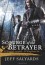 Scourge of the Betrayer - Jeff Salyards
