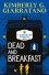 Dead and Breakfast - Kimberly G. Giarratano