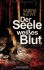 Der Seele weisses Blut - Sabine Klewe