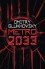 Metro 2033 - Dmitry Glukhovsky