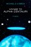 Voyage to Alpha Centauri - Michael D. O'Brien