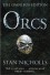 Orcs: Bodyguard of Lightning; Legion of Thunder; Warriors of the Tempest (Orcs: First Blood) - Stan Nicholls