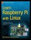 Learn Raspberry Pi with Linux - David Hows, Peter Membrey