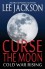 Curse the Moon: Cold War Rising - Lee     Jackson