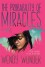 The Probability of Miracles - Wendy Wunder