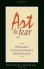 Art and Fear: Observations on the Perils (and Rewards) of Artmaking - David Bayles, Ted Orland