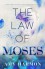 The Law of Moses - Amy Harmon