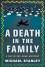 A Death in the Family: A Detective Kubu Mystery - Michael Stanley