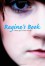 Regine's Book: A Teen Girl's Last Words - Regine Stokke, Henriette Larsen