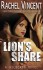 Lion's Share - Rachel Vincent
