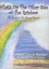 What's On The Other Side Of The Rainbow? (The Secret Of The Golden Mirror) - Carla Jo Masterson